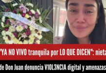 Granddaughter of “Don Juan” Reports Digital Violence and Death Threats Following Eviction Controversy